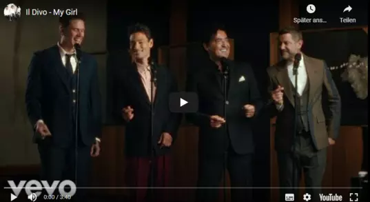 YouTube: Il Divo - My Girl